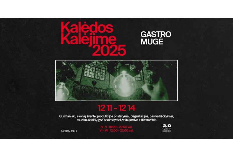 Kalėdinė gastro mugė Lukiškių kalėjime gruodį||Penktoji jubiliejinė gardžiausia sostinės mugė||Gruodžio 11-14 d. šventinė žiemos pasaka Vilniuje||Meduolių ir karšto vyno kvapas kalėjimo koridoriuose