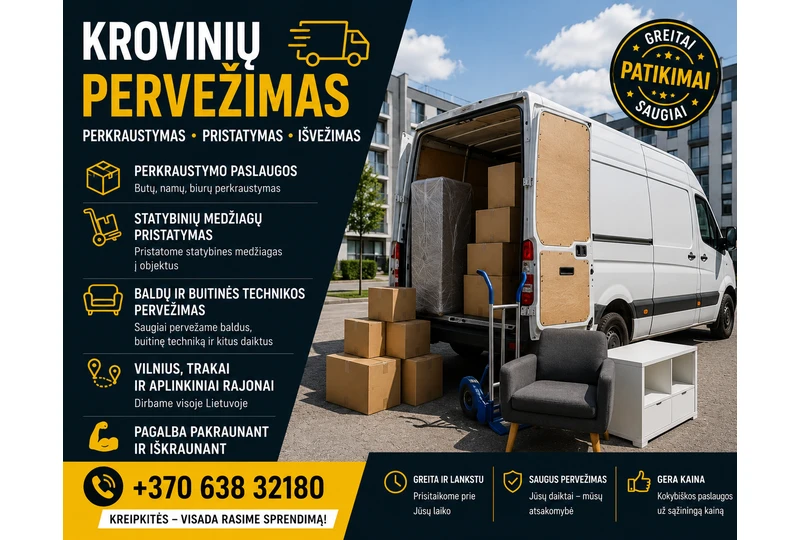 Vilniuje ir Trakuose – greitas krovini? pervežimas||Perkraustymas be r?pes?i?: butai, namai, biurai||Statybini? medžiag? pristatymas ? objekt? Vilniuje||Bald? ir technikos pervežimas – patikimai ir greitai||Krovinius vežame visur: Trakai, Vilnius, rajonai