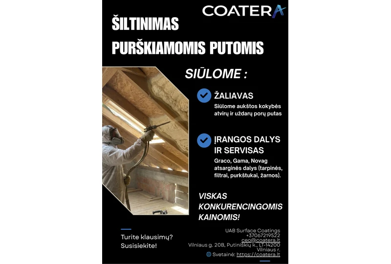 Profesional?s šiltinimo sprendimai koaterai ||Patikimos šiltinimo medžiagos j?s? darbams ||Aukštos išeigos poliuretano putos sand?lyje ||Operatyvus tiekimas be trikdži? ||Konkurencingos kainos šiltinimo meistrams